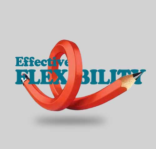 effective and flexibility